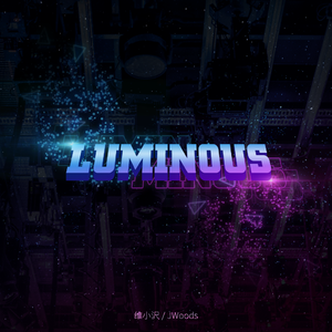 Luminous