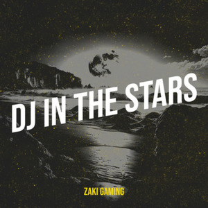 Dj in the Stars (Remix)