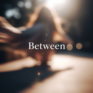 Between