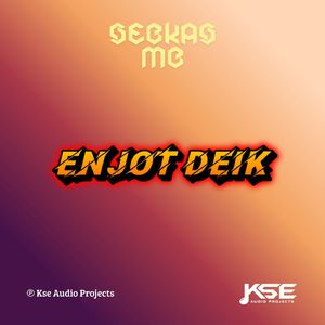 ENJOT DEIK