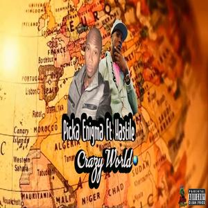 crazy world (feat. Hastile)