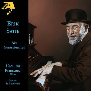 Erik Satie: Gnossiennes: III. Lent (Arr. for flute by Claudio Ferrarini)