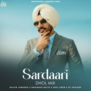 Sardaari (Dhol Mix)