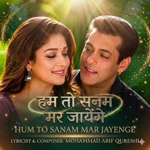Hum To Sanam Mar Jayenge