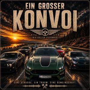 EIN GROSSER KONVOI