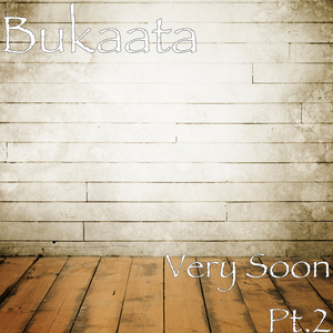 Very Soon, Pt. 2
