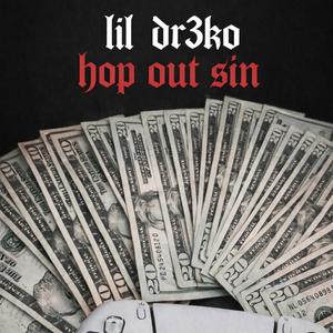 hop out sin