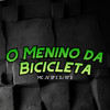 MC JV SP - O Menino da Bicicleta