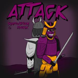 ATTACK (Ultra Slowed)