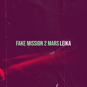 Fake Mission 2 Mars