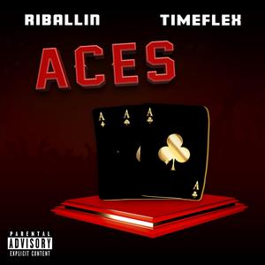 Aces (feat. Timeflex)