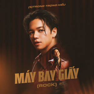 Máy Bay Giấy (ROCK)