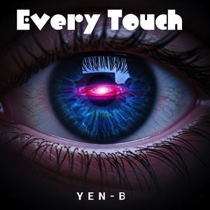 Every Touch