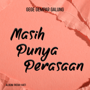 Masih Punya Perasaan