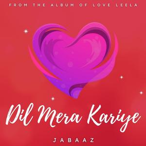 Dil Mera Kariye