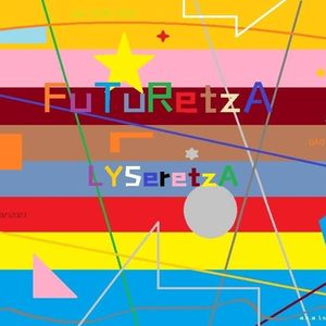 黑历史｜FuTuRetzA