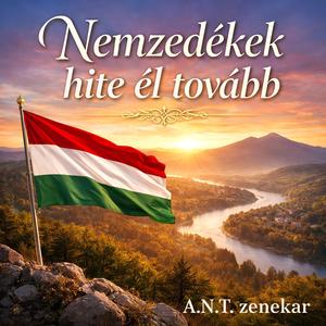 Nemzedékek hite él tovább