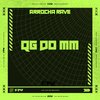 FTW RECORDS - QG do MM [Arrocha Rave] (feat. Skorps)