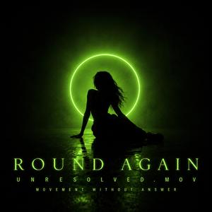 Round again