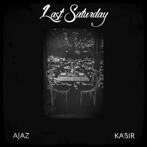 Last Saturday