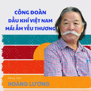 Công Đoàn Dầu Khí Việt Nam Mái Ấm Yêu Thương