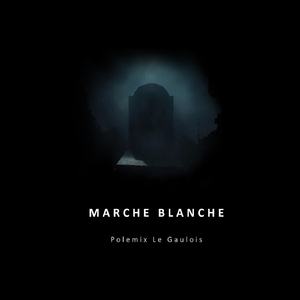 Marche Blanche