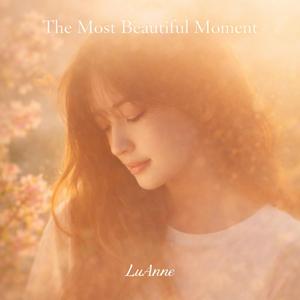 The Most Beautiful Moment