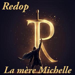 La mère Michelle (Officiel)