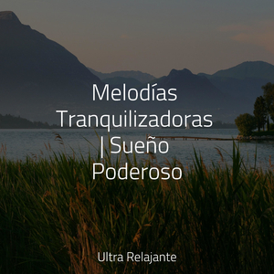 Melodía Relajante