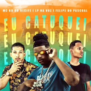 Eu Catuquei