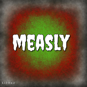 Measly