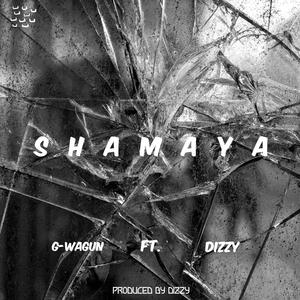 Shamaya (feat. Dizzy)