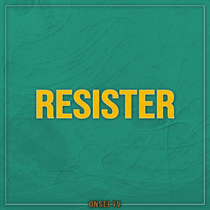 RESISTER (TV Size)