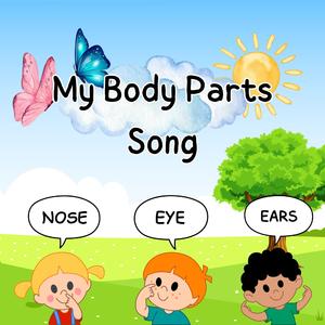 My Body Parts Song