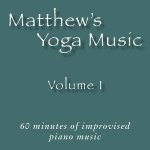 Matthew's Yoga Music 102