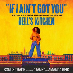 If I Ain't Got You (Tank's Version)