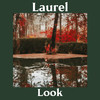 Look - Laurel