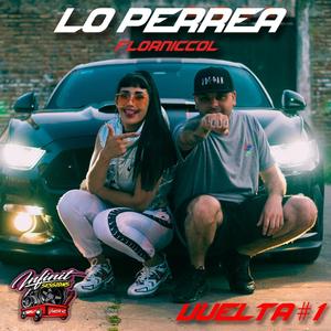 Lo Perrea (feat. Florniccol)