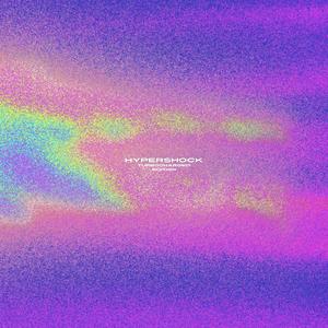 Hypershock (Buff Lunch Remix)