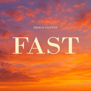 Fast