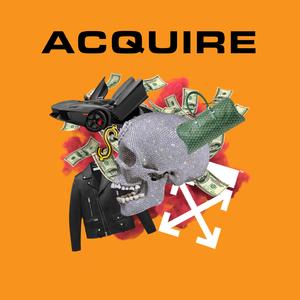 Acquire