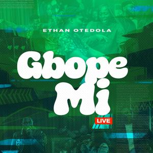 Gbope Mi (Live)