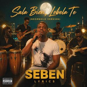 Sala Bien Lobela Te(Ndombolo Vesrion)