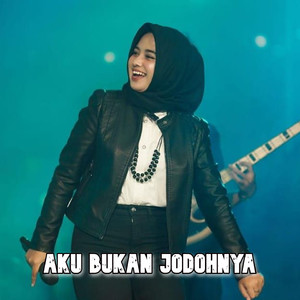 AKU BUKAN JODOHNYA