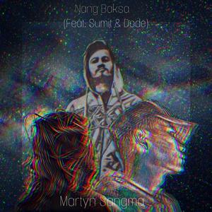 Nang Baksa (feat. Sumit & Dobe)