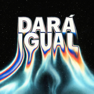 Dará Igual