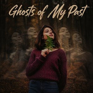 Ghosts of My Past (Alternative Version)