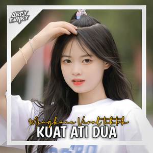 DJ KUAT ATI 2