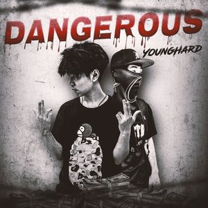 Dangerous