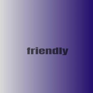 friendly